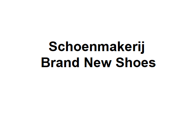 Schoenmakerij Brand New Shoes - Alphen aan den Rijn - Herenhof
